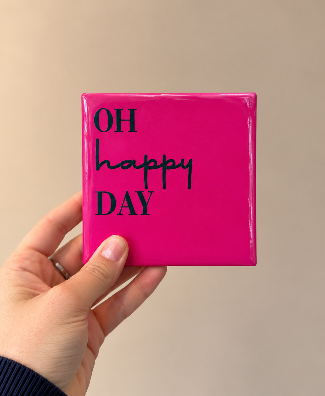 Tegeltje oh happy day | Vier de kleine momenten