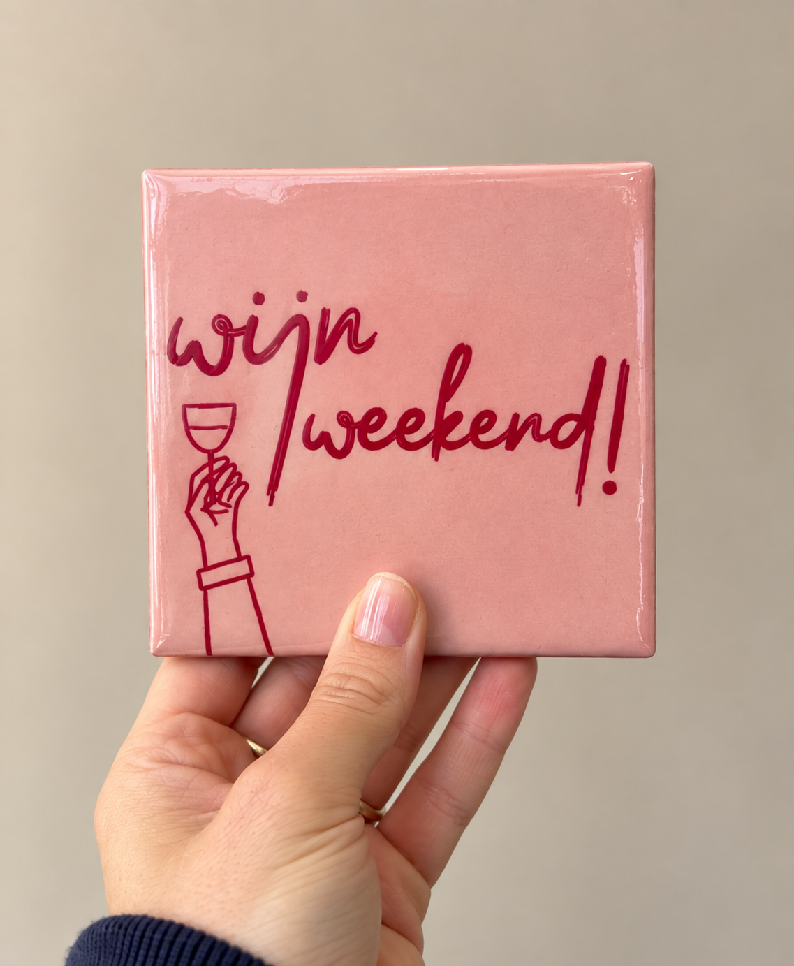 Tegeltje wijn weekend | Tijd om te genieten