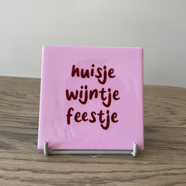 Tegeltje Huisje Wijntje Feestje | Voor de Gezelligste Borrelmomenten