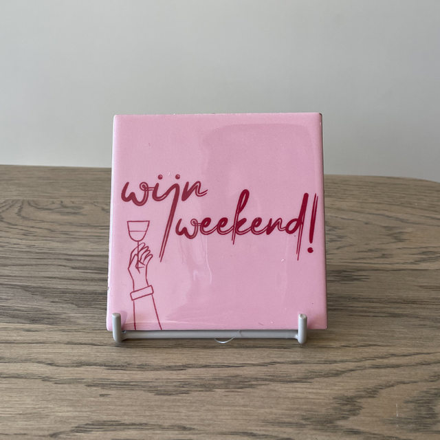 Tegeltje Wijn Weekend | Tijd om te Genieten