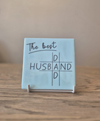 Tegeltje The Best Husband & Dad | Een Cadeau Recht uit het Hart